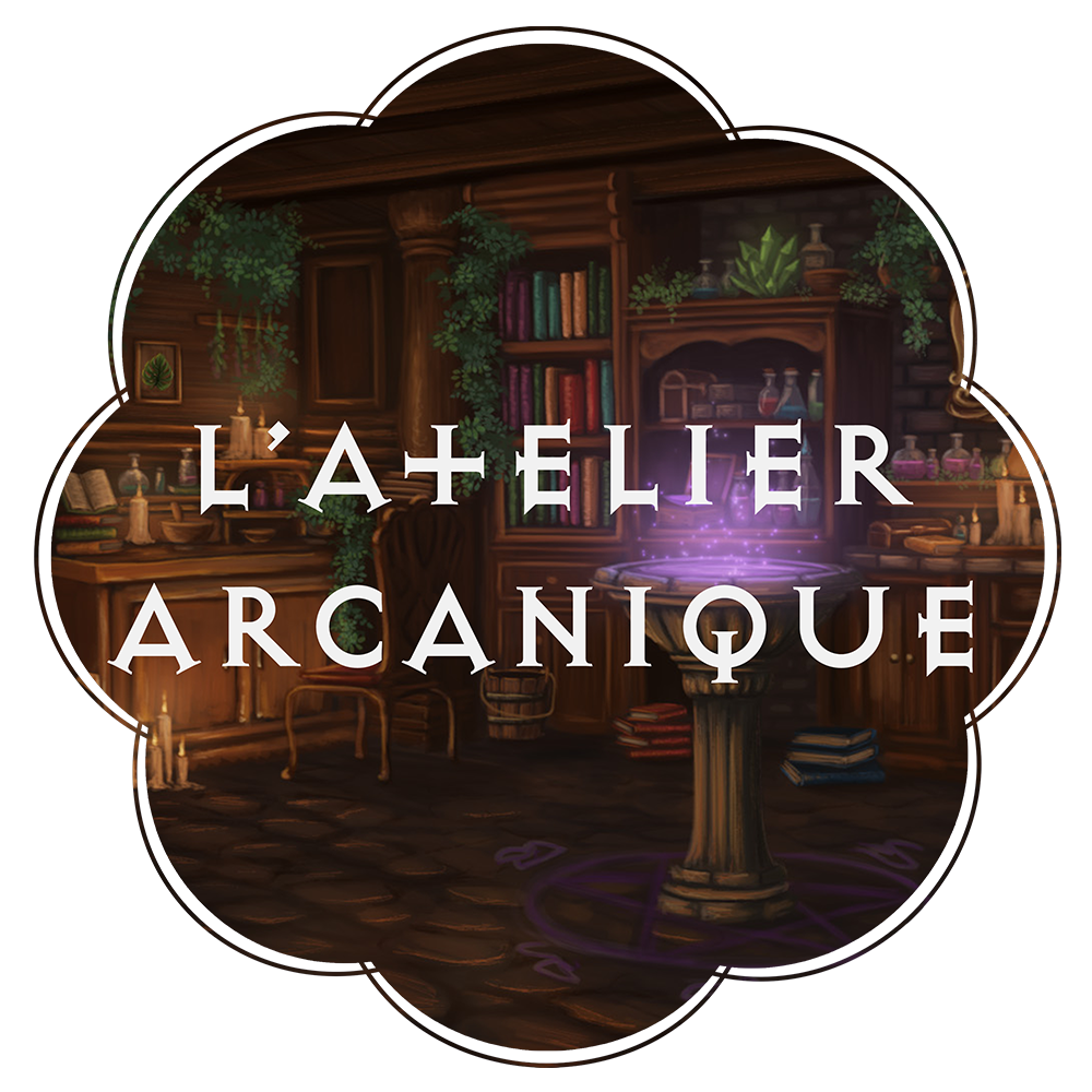 Bienvenue dans mon Atelier Arcanique